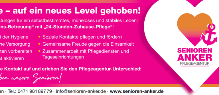 Pflegeagentur Senioren-Anker Bremerhaven. Neues Level für Pflege